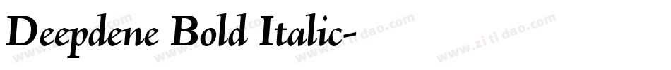 Deepdene Bold Italic字体转换